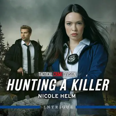 Hunting A Killer Audibook, by Nicole Helm