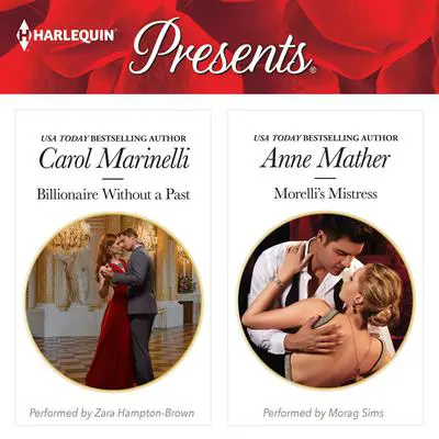Billionaire Without A Past/Morelli's Mistress Audibook, by Carol Marinelli