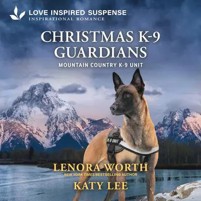 Christmas K-9 Guardians Audibook, by Lenora Worth