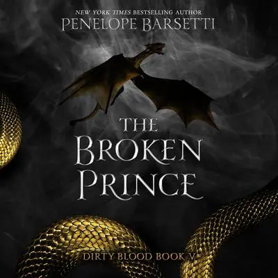 The Broken Prince Audibook, by Penelope Barsetti