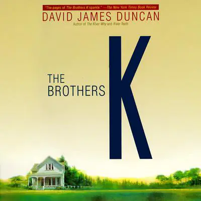 The Brothers K Audibook, by David James Duncan