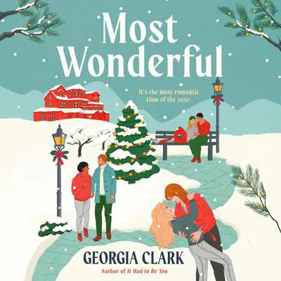 Most Wonderful: A Christmas Novel Audibook, by Georgia Clark