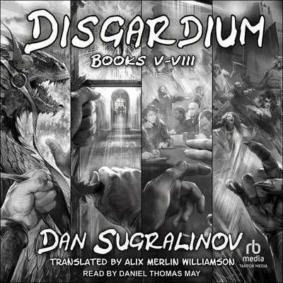 Disgardium Series Boxed Set: Books 5-8 Audibook, by Dan Sugralinov