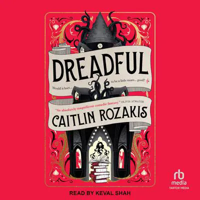 Dreadful Audibook, by Caitlin Rozakis