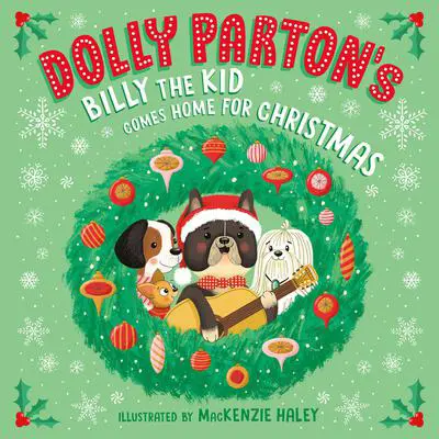 Dolly Parton's Billy the Kid Comes Home for Christmas Audibook, by Dolly Parton
