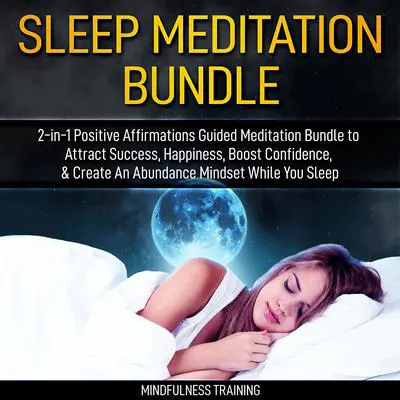 Sleep Meditation Bundle Audibook, by Mindfulness Training