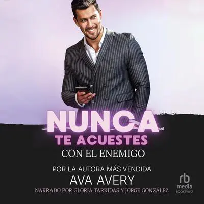 Nunca te acuestes con el enemigo: Novela romántica con director general multimillonario Audibook, by Ava Avery