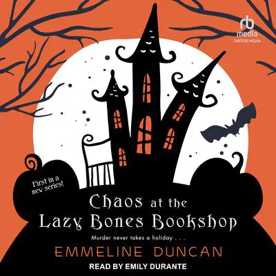 Chaos at the Lazy Bones Bookshop Audibook, by Emmeline Duncan