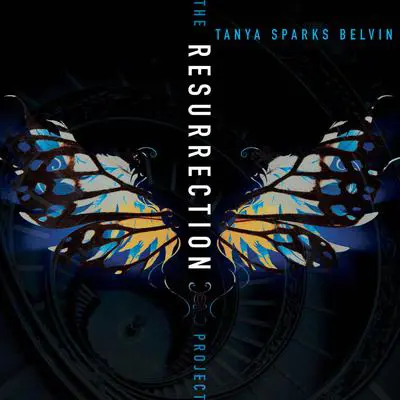 The Resurrection Project Audibook, by Tanya Sparks Belvin