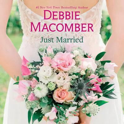 Just Married Audibook, by Debbie Macomber