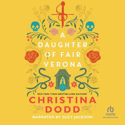 A Daughter of Fair Verona Audibook, by Christina Dodd