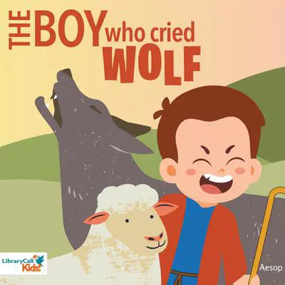 The Boy Who Cried Wolf Audibook, by Aesop
