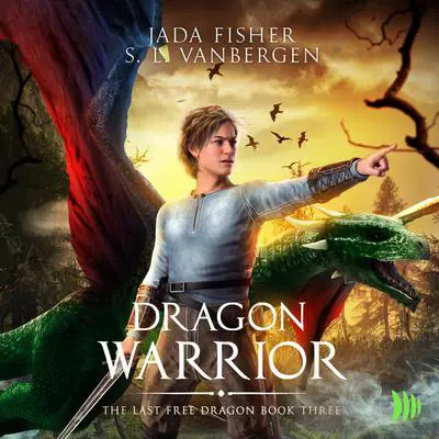 Dragon Warrior Audibook, by Jada Fisher