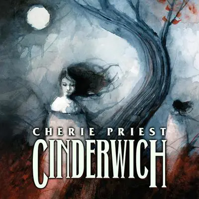 Cinderwich Audibook, by Cherie Priest