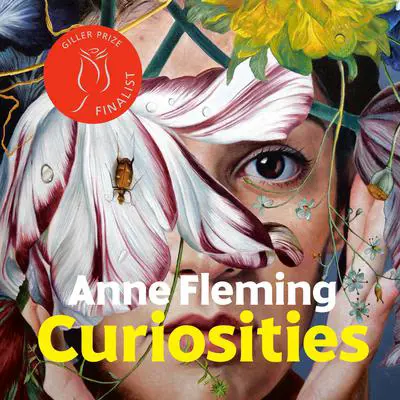 Curiosities: A Novel Audibook, by Anne Fleming