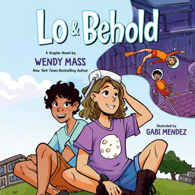 Lo and Behold Audibook, by Wendy Mass