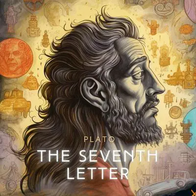 The Seventh Letter Audibook, by Plato