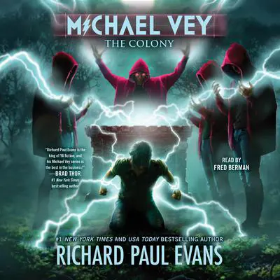 Michael Vey 10: The Colony Audibook, by Richard Paul Evans