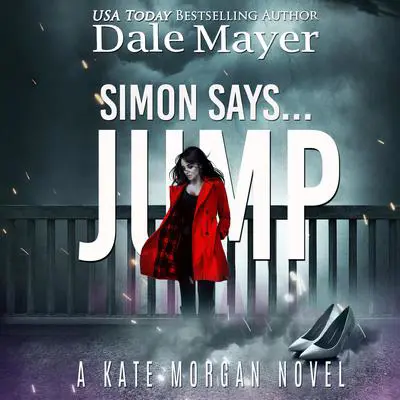 Simon Says... Jump Audibook, by Dale Mayer