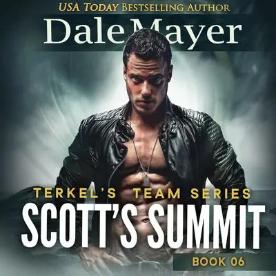 Scott's Summit Audibook, by Dale Mayer