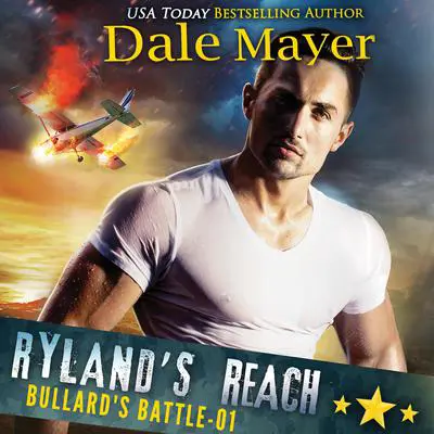 Ryland's Reach Audibook, by Dale Mayer