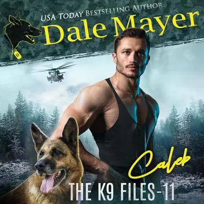 Caleb Audibook, by Dale Mayer
