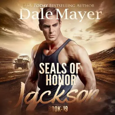 SEALs of Honor: Jackson Audibook, by Dale Mayer