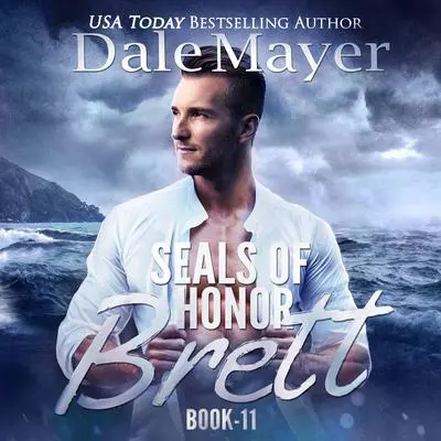SEALs of Honor: Brett Audibook, by Dale Mayer