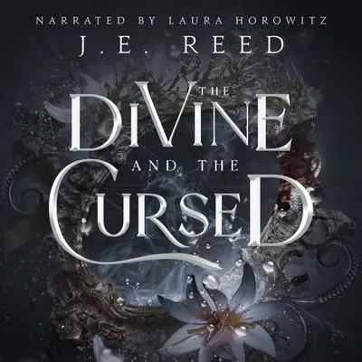 The Divine and the Cursed Audibook, by J.E. Reed