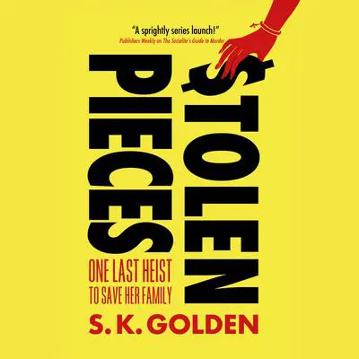 Stolen Pieces Audibook, by S. K. Golden