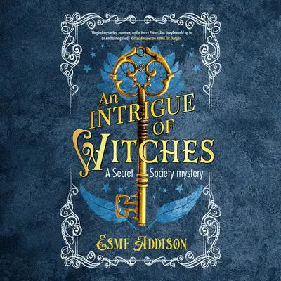 An Intrigue of Witches Audibook, by Esme Addison