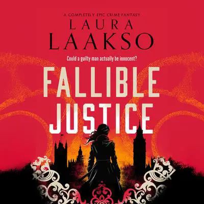Fallible Justice Audibook, by Laura Laakso