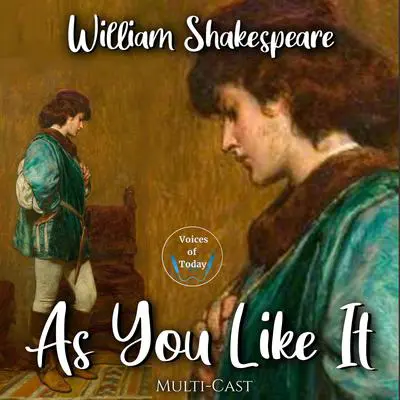 As You Like It Audibook, by William Shakespeare