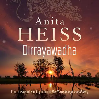 Dirrayawadha: Rise Up Audibook, by Anita Heiss