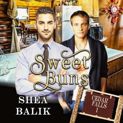 Sweet Buns Audibook, by Shea Balik