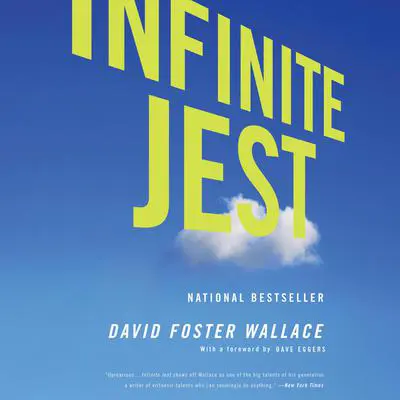 Infinite Jest (30th Anniversary Edition) Audibook, by David Foster Wallace