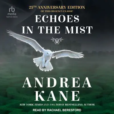 Echoes in the Mist Audibook, by Andrea Kane