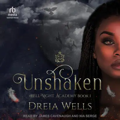 Unshaken Audibook, by Dreia Wells