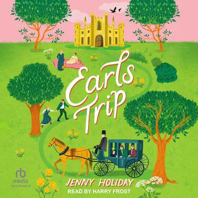 Earls Trip Audibook, by Jenny Holiday