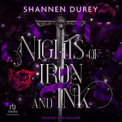 Nights of Iron and Ink Audibook, by Shannen Durey