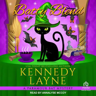 Batty Blend Audibook, by Kennedy Layne