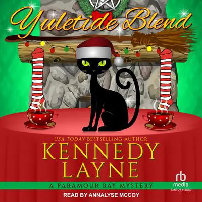 Yuletide Blend Audibook, by Kennedy Layne