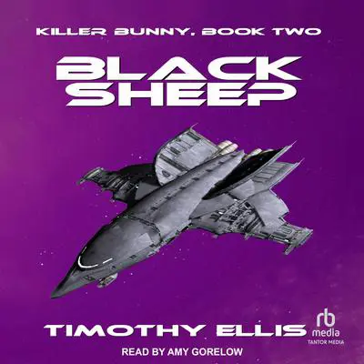 Black Sheep Audibook, by Timothy Ellis