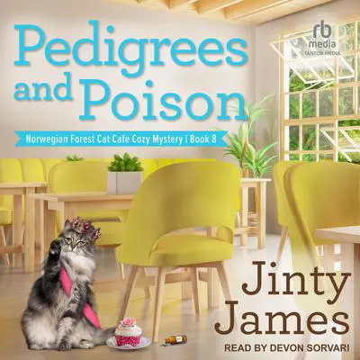 Pedigrees and Poison Audibook, by Jinty James