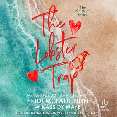 The Lobster Trap Audibook, by Heidi McLaughlin