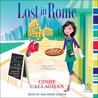 Lost in Rome Audibook, by Cindy Callaghan