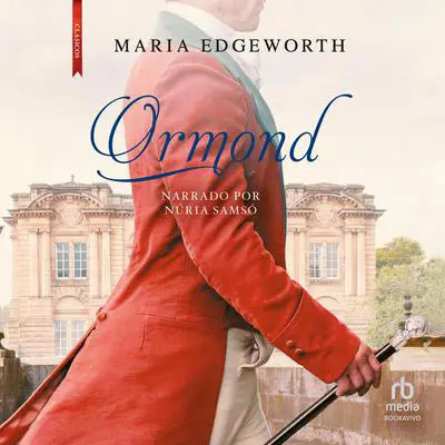 Ormond Audibook, by Maria Edgeworth