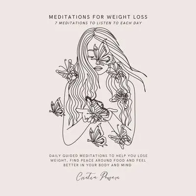 Meditations for Weight Loss: 7 Meditations to Listen to Each Day Audibook, by Cristin Powers