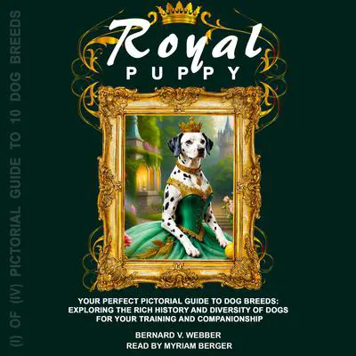 Royal Puppy Audibook, by BERNARD V. WEBBER