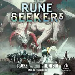 Rune Seeker 5: A LitRPG Adventure Audibook, by J.  M. Clarke
